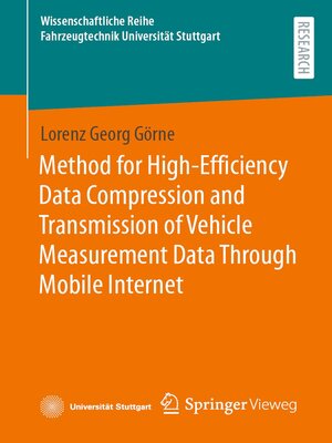 cover image of Method for High-Efficiency Data Compression and Transmission of Vehicle Measurement Data Through Mobile Internet